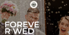 Forever Wed