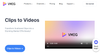 VMEG Clips to Videos
