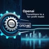 OpenAI Transitions to a For-Profit Model: What It Means for the Future
