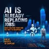 AI Is Already Replacing Jobs: Why Routine Tasks Are the First to Disappear