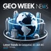 Geo Week News: Latest Trends in Geospatial, 3D, and AEC Technology