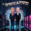 The Dangerous AI Nonsense That Trump and Biden Fell For