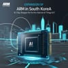 ARM Expands in South Korea with AI Chip Designs for IoT