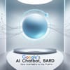 Google's AI Chatbot, Bard, is Now Available to the Public