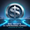 Big Tech's AI Spending Spree: A $320 Billion Bet on the Future