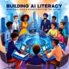 Building AI Literacy: Preparing India's Workforce for the Future