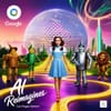 Google Uses AI to Reimagine The Wizard of Oz for the Las Vegas Sphere