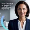 Meta's Head of AI Research, Joelle Pineau, Announces Departure