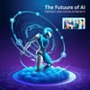 The Future of AI: Trends and Developments