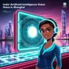 India's Artificial Intelligence Vision Shines in Shanghai