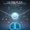 AI and Prediction Markets: The Rise of the Algorithmic Oracle