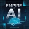 New Book "Empire of AI" Investigates OpenAI, the Company Behind ChatGPT