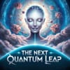 Artificial Intelligence for Higher Consciousness: The Next Quantum Leap