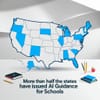 More Than Half the States Have Issued AI Guidance for Schools