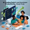 AI Coding Tools Boost Developer Productivity, Study Finds