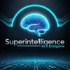 What is Superintelligence? Everything You Need to Know About AI's Endgame