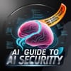 A Guide to AI Security: What You Need to Know About Adversarial Threats and Defences