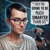 AI Pioneer Warns: "They're Going to be Much Smarter Than Us"
