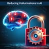 Reducing Hallucinations in AI: A Critical Challenge