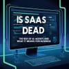 Is SaaS Dead? The Rise of AI Agents and What It Means for Business