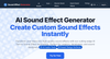 Sound Effect Generator
