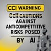 CCI Cautions Against Anticompetitive Risks Posed by AI