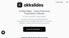 okkslides