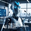 AI Can Now See, Hear, Talk, Taste, and Act