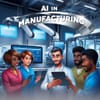 AI in manufacturing set to unleash new era of profit