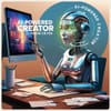 AI-Powered Creator — Friend or Foe