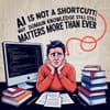 AI Is Not a Shortcut: Why Domain Knowledge Still Matters More Than Ever