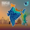India’s AI Ambition Spans the Full Tech Stack With Domestic and Global Impact