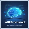 AGI explained: What it is and how it differs from AI