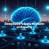 DeepSeek’s Sparse Mixture-of-Experts: Boosting AI Efficiency and Agents