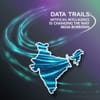 Data Trails: Artificial Intelligence Is Changing the Way India Borrows