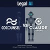 Legal AI: Thomson Reuters’ CoCounsel vs Anthropic’s Claude Cowork — What’s the Difference?