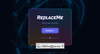 ReplaceMe